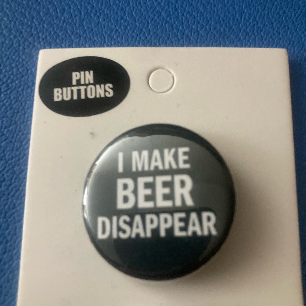 Sarcastic and snarky Beer Phrase Button Pin Set - Black & White - Picture 2 of 5